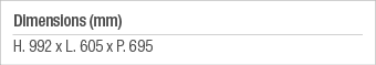 Dimensions (mm) H  992 x L  605 x P  695