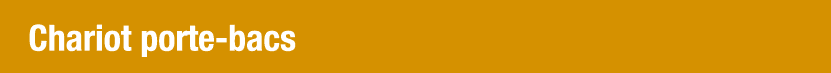Chariot porte-bacs