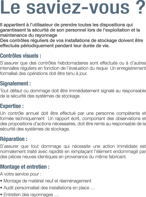 Le saviez-vous   Il appartient à l utilisateur de prendre toutes les dispositions qui garantissent la sécurité de son   