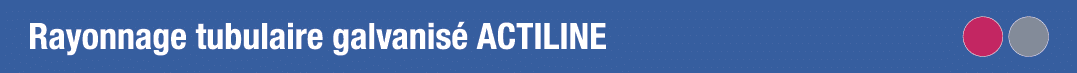 Rayonnage tubulaire galvanisé Actiline 