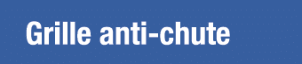 Grille anti-chute